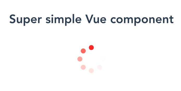 A Simple Preloader Component For Vue.js
